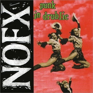 A Drummer’s Guide To Punk 5 NOFX - Punk in Drublic (1994)